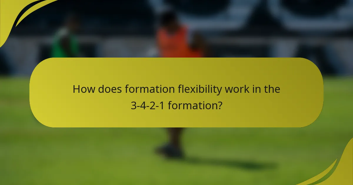 How does formation flexibility work in the 3-4-2-1 formation?