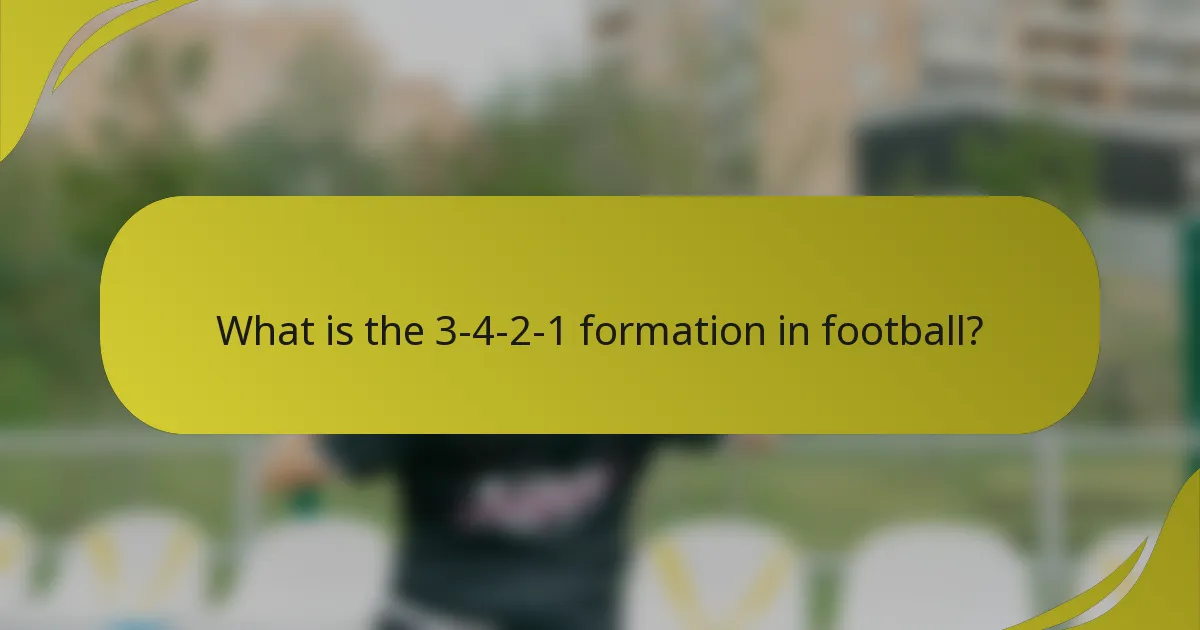 What is the 3-4-2-1 formation in football?