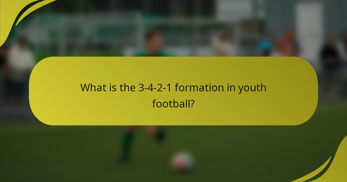 What is the 3-4-2-1 formation in youth football?